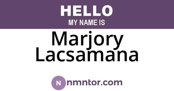 Marjory Lacsamana