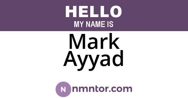 Mark Ayyad