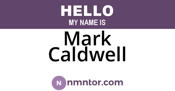 Mark Caldwell
