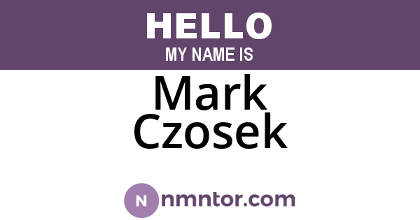 Mark Czosek