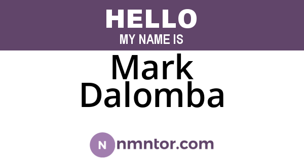Mark Dalomba