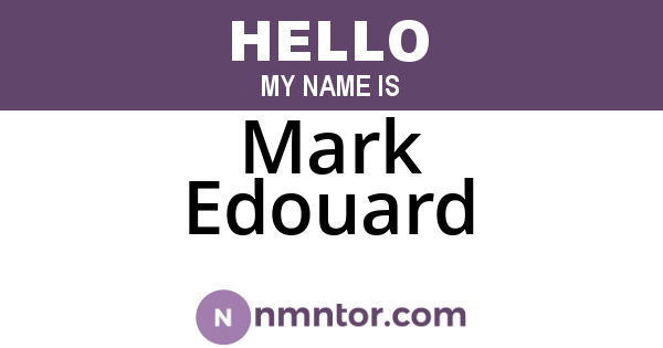 Mark Edouard
