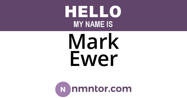 Mark Ewer
