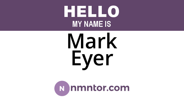 Mark Eyer
