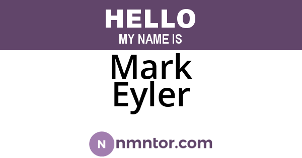 Mark Eyler