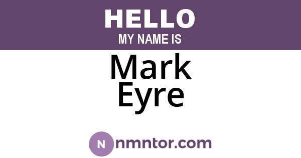 Mark Eyre