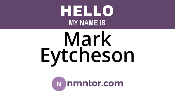 Mark Eytcheson