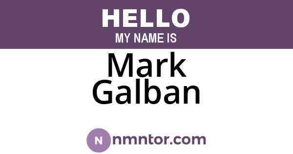 Mark Galban