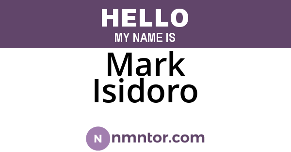 Mark Isidoro