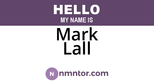 Mark Lall