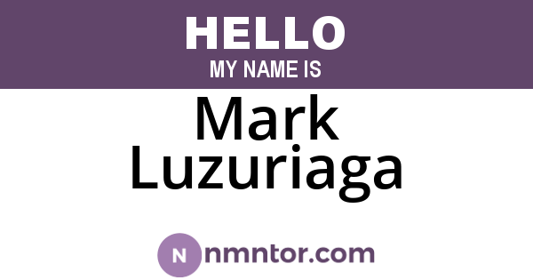 Mark Luzuriaga