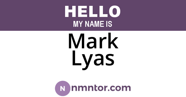 Mark Lyas