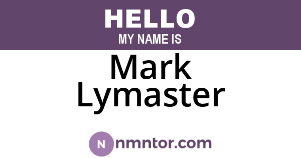 Mark Lymaster