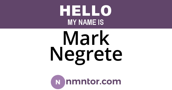 Mark Negrete