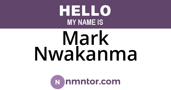 Mark Nwakanma