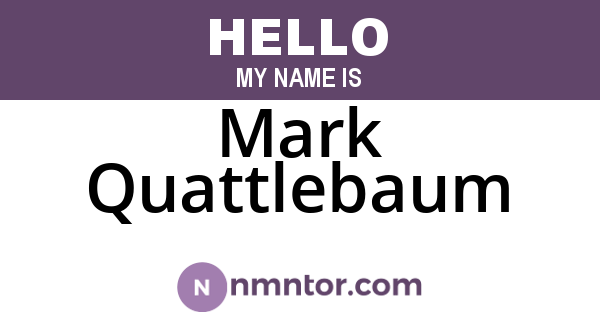 Mark Quattlebaum