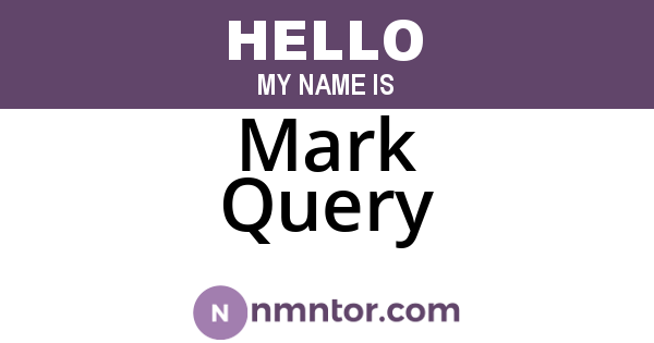 Mark Query