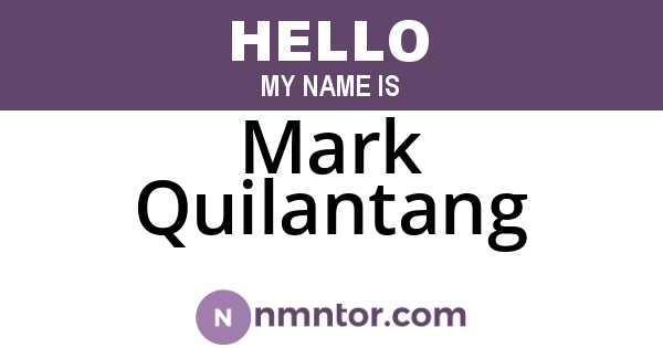 Mark Quilantang