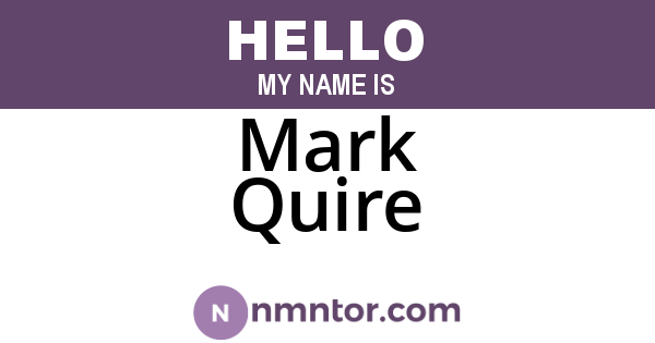 Mark Quire