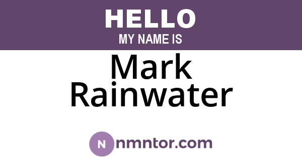 Mark Rainwater