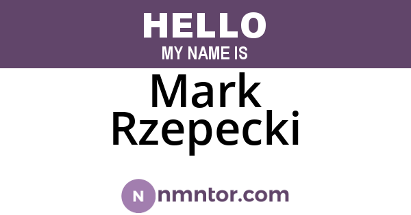 Mark Rzepecki