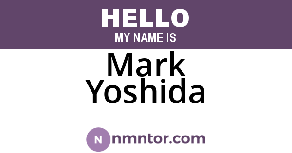 Mark Yoshida