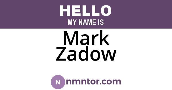 Mark Zadow
