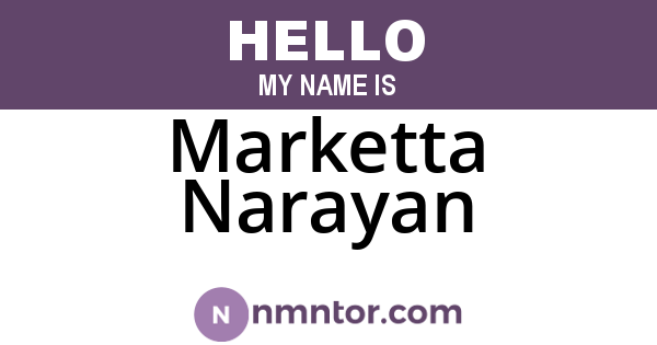 Marketta Narayan