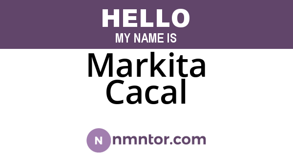 Markita Cacal