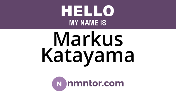 Markus Katayama