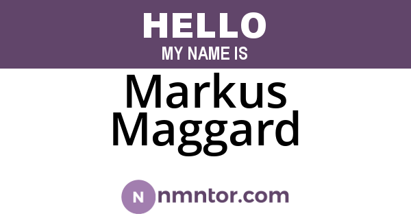 Markus Maggard