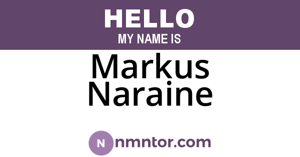 Markus Naraine