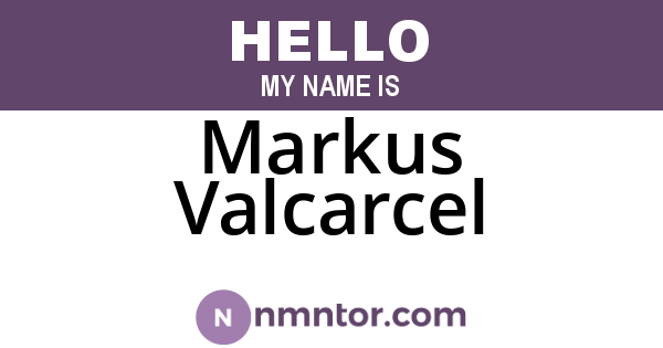 Markus Valcarcel