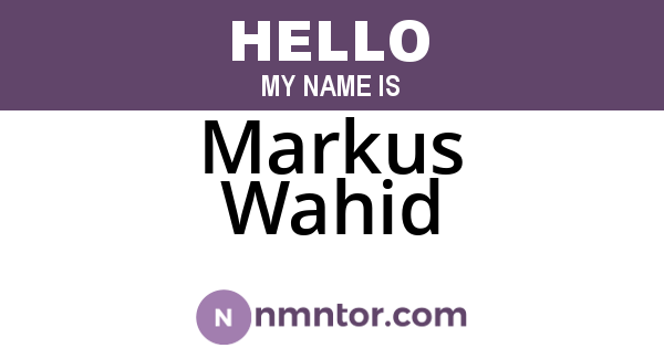 Markus Wahid