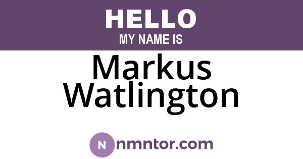 Markus Watlington