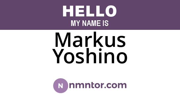 Markus Yoshino