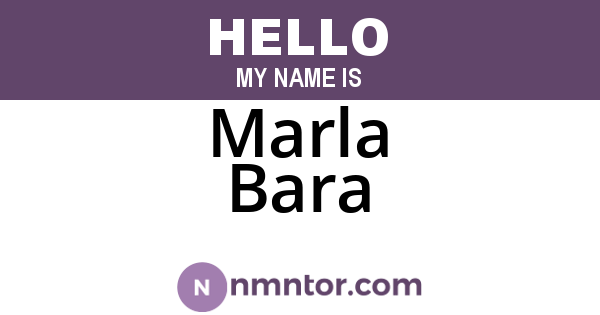 Marla Bara