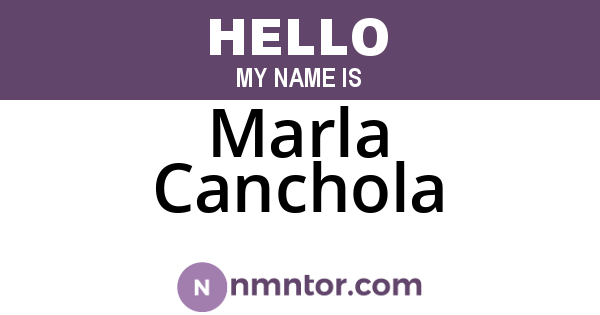 Marla Canchola