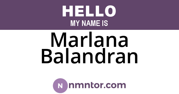 Marlana Balandran