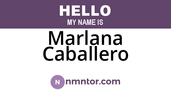 Marlana Caballero