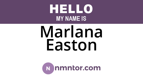 Marlana Easton