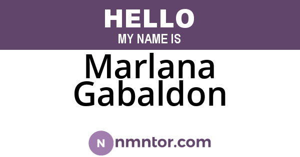 Marlana Gabaldon