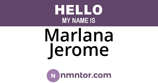 Marlana Jerome