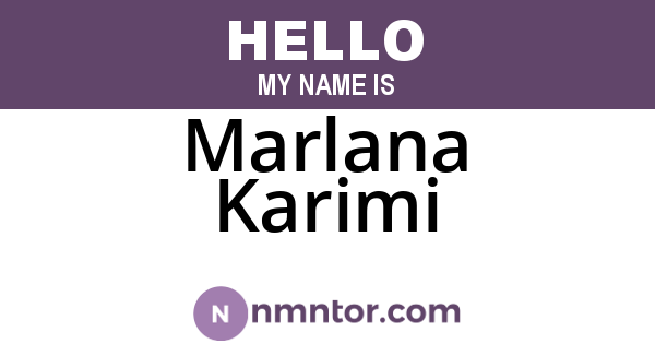 Marlana Karimi