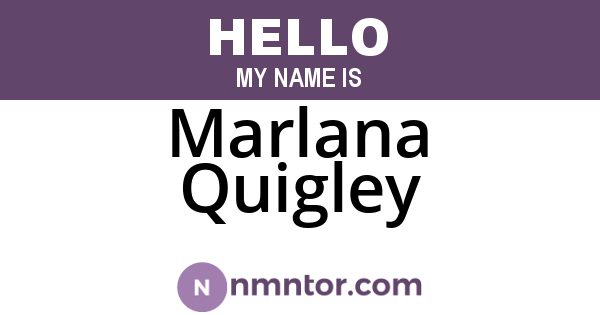 Marlana Quigley