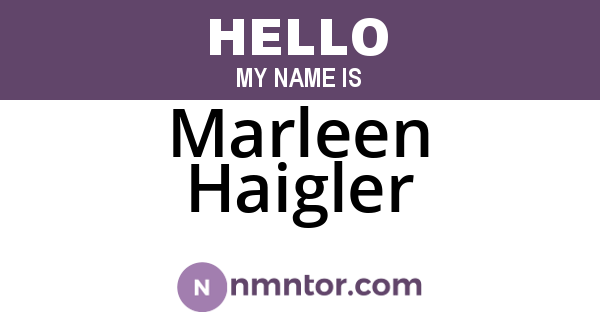 Marleen Haigler
