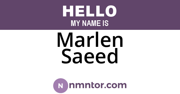 Marlen Saeed