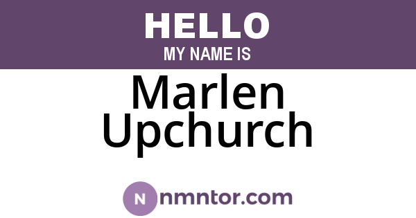 Marlen Upchurch
