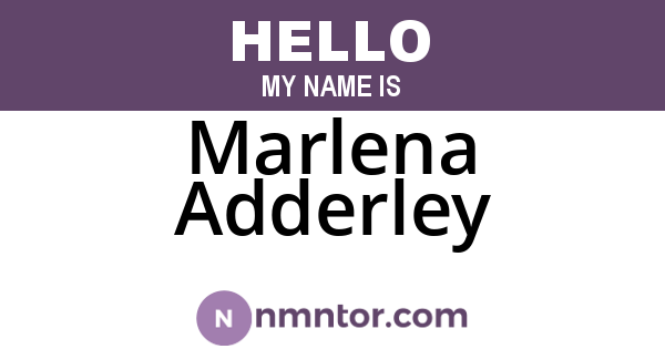 Marlena Adderley