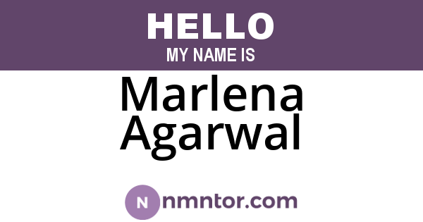 Marlena Agarwal